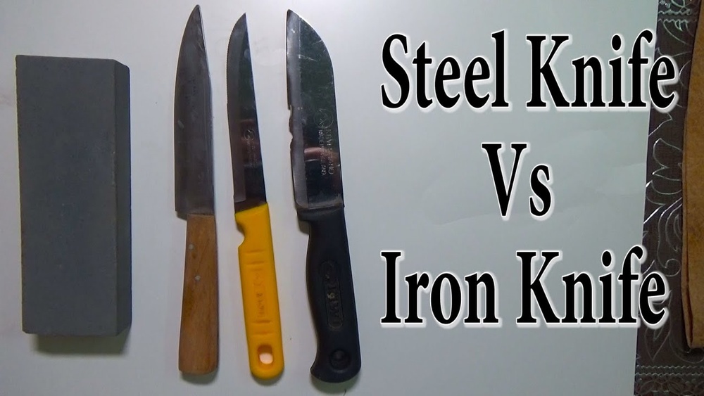 Iron Knife Vs Steel Knife Iron Knife Vs Steel Knife